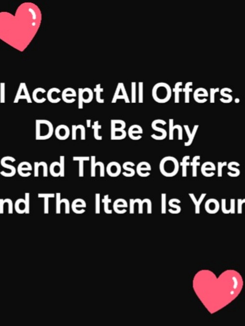 You Name The New Price. All Offers Are Accepted Same Day.